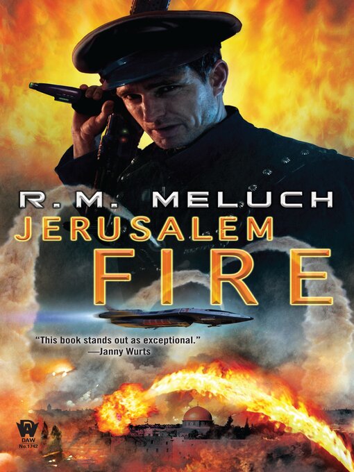 Title details for Jerusalem Fire by R. M. Meluch - Available